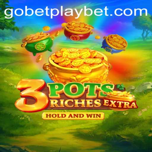Discover the Exciting World of 3potsExtra: A New Era in Gaming with Gobetplay