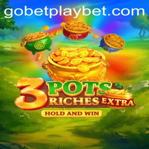 Discover the Exciting World of 3potsExtra: A New Era in Gaming with Gobetplay