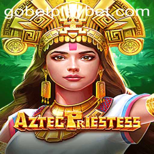 Discover the Enchanting World of AztecPriestess on Gobetplay