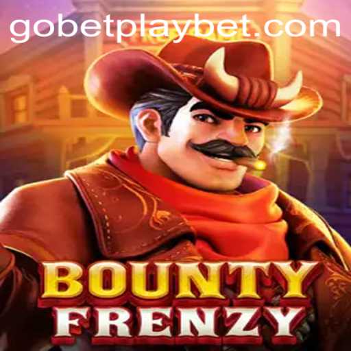 Exploring the Intriguing World of BountyFrenzy on Gobetplay