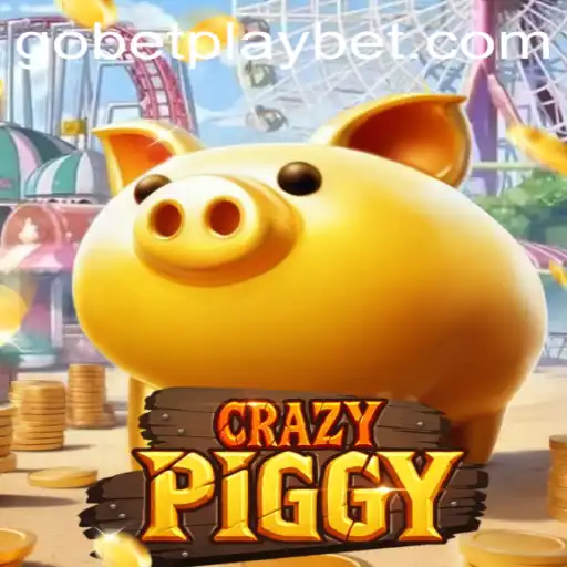 CrazyPiggy Adventures with Gobetplay: A Riveting Gaming Experience