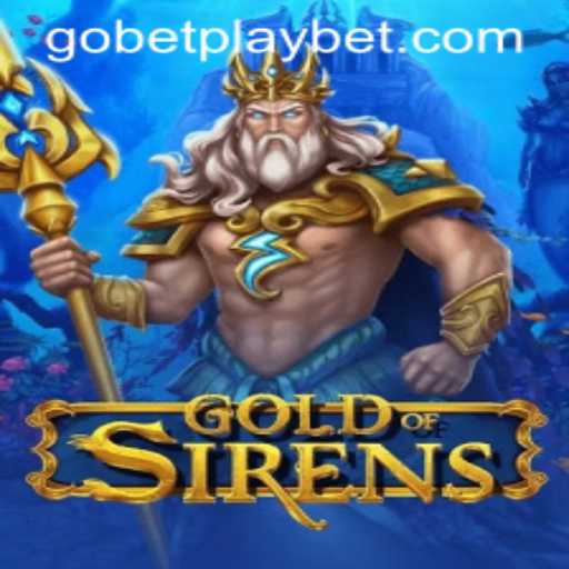 Explore the Enchanting World of GoldofSirens with Gobetplay