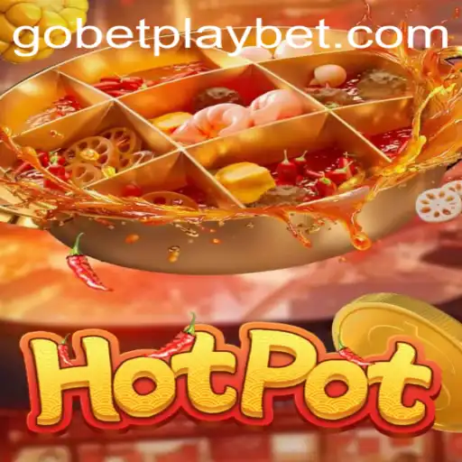 Exploring the Exciting World of Hotpot: The Gobetplay Sensation
