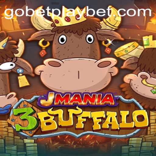 Unveiling JMania3Buffalo: Your Ultimate Guide to Gobetplay's Latest Gaming Venture