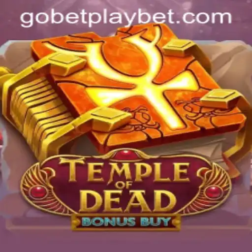 Discover the Thrills of TempleofDeadBonusBuy on Gobetplay