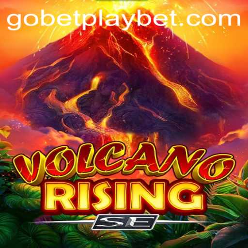 VolcanoRisingSE: Unleashing Thrills in the World of Gobetplay